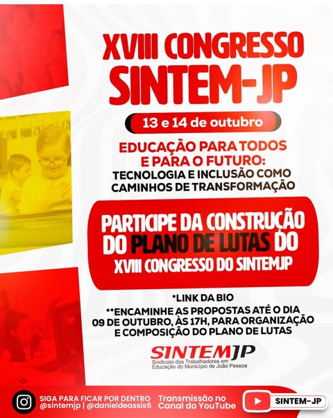 Vamos juntos construir o Plano de Lutas do SINTEM-JP! XVIII Congresso SINTEM-JP Vamos juntos construir o Plano de Lutas do SINTEM-JP! XVIII Congresso SINTEM-JP