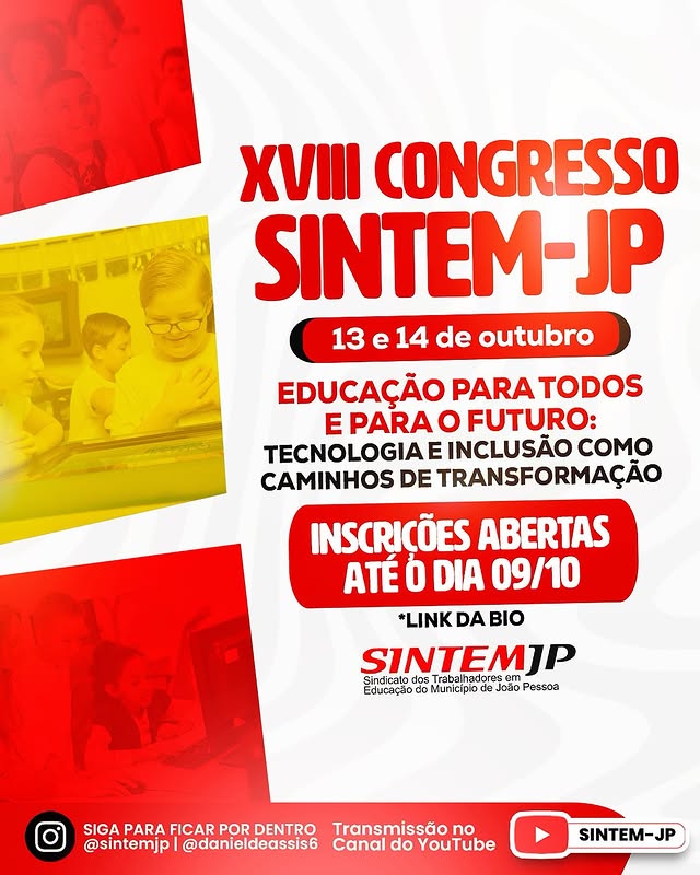 XVIII Congresso SINTEM-JP : As inscrições estão abertas até o dia 09/10 XVIII Congresso SINTEM-JP : As inscrições estão abertas até o dia 09/10