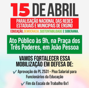 15 DE ABRIL – DIA DE PARALISAÇÃO NACIONAL!