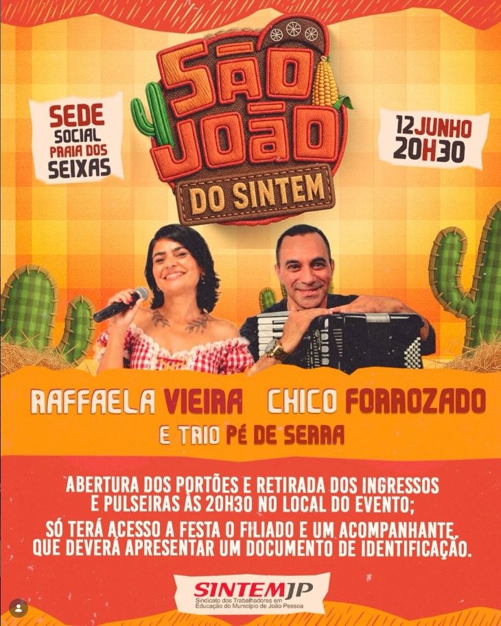 SEXTA FEIRA ARRASTE O PÉ E VENHA CURTIR O NOSSO SÃO JOÃO DO SINTEM! 🌽🎉